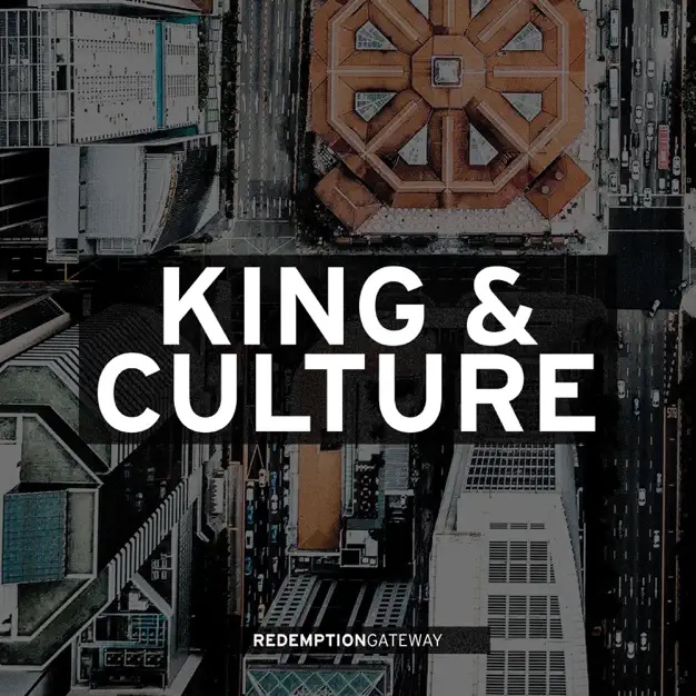 King and Culture Podcast Artwork