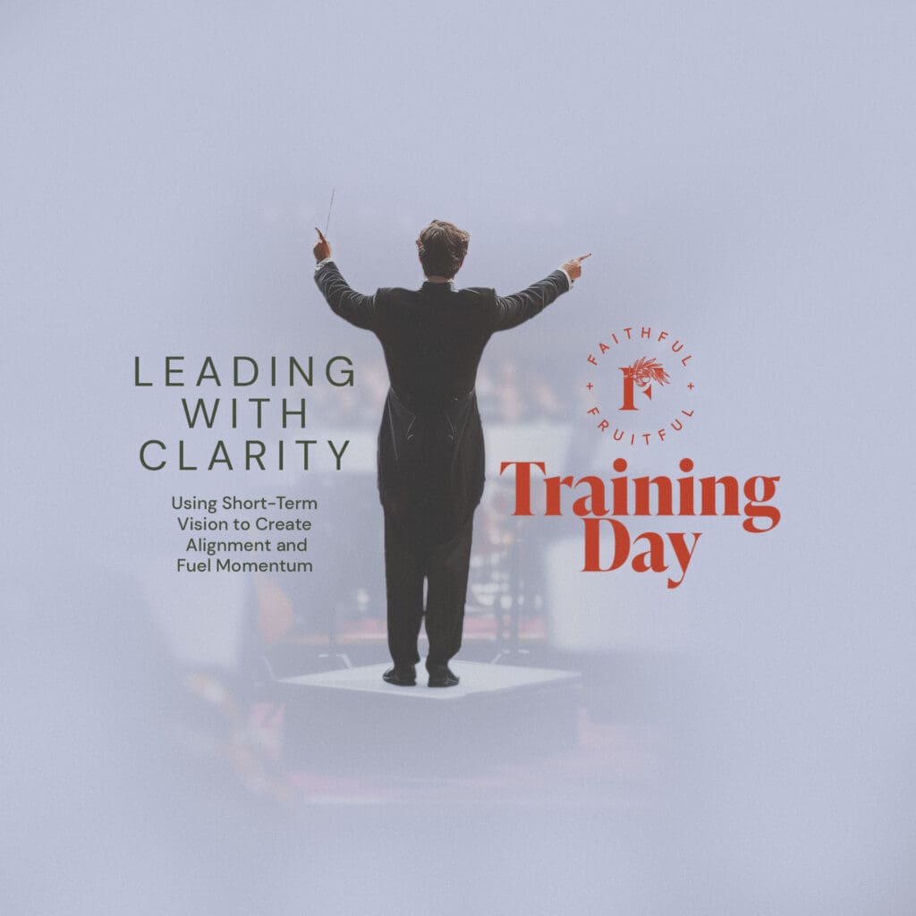 Leading with Clarity Training Day (Short-Term Vision)