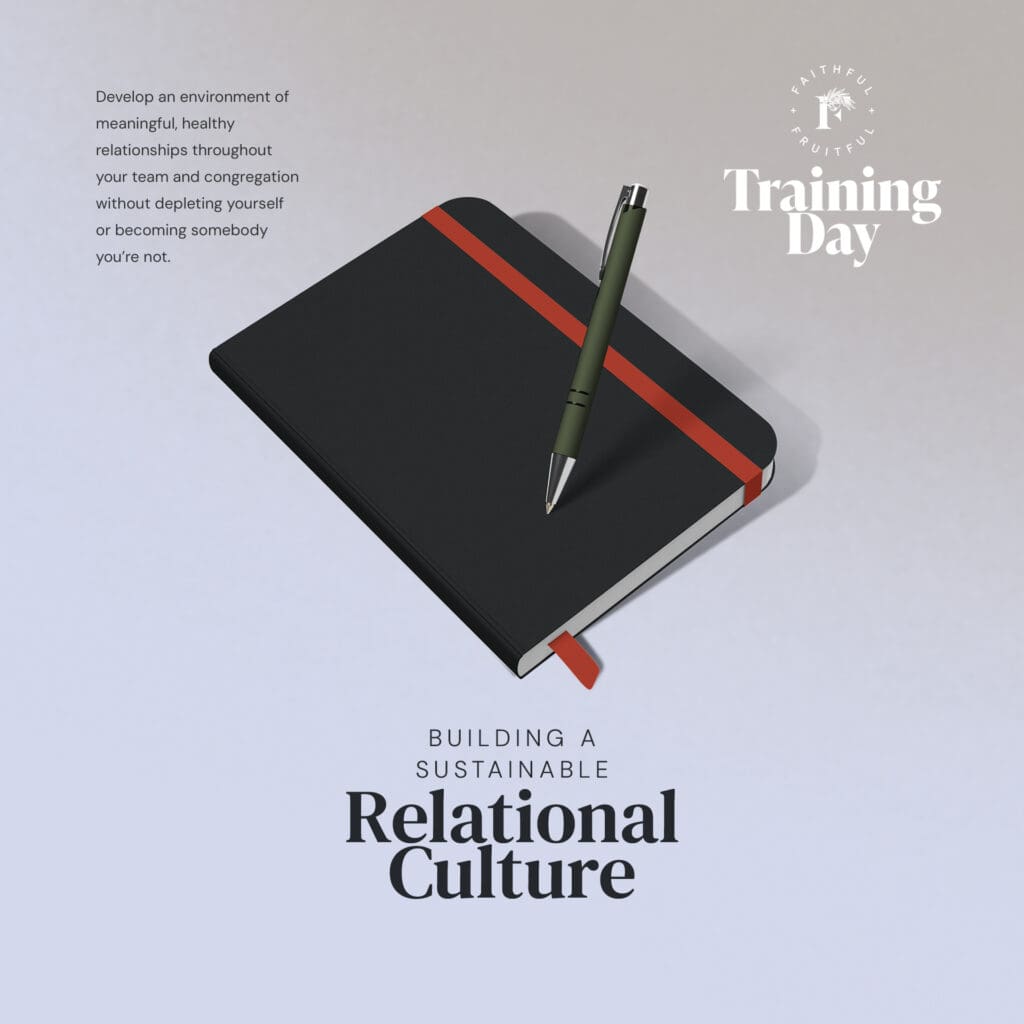 Building Sustainable Relational Culture