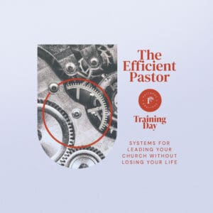 The Efficient Pastor Training Day with Luke Simmons | Faithful & Fruitful